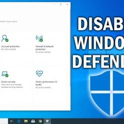 Cara Mematikan Windows Defender di Windows 10 Terbaru 2021