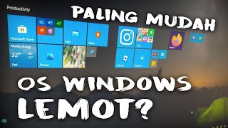 Cara mengatasi windows 10 lemot setelah update