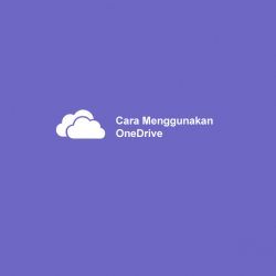Cara-Menggunakan-OneDrive